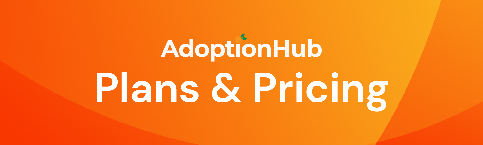 AdoptionHub Pricing Banner