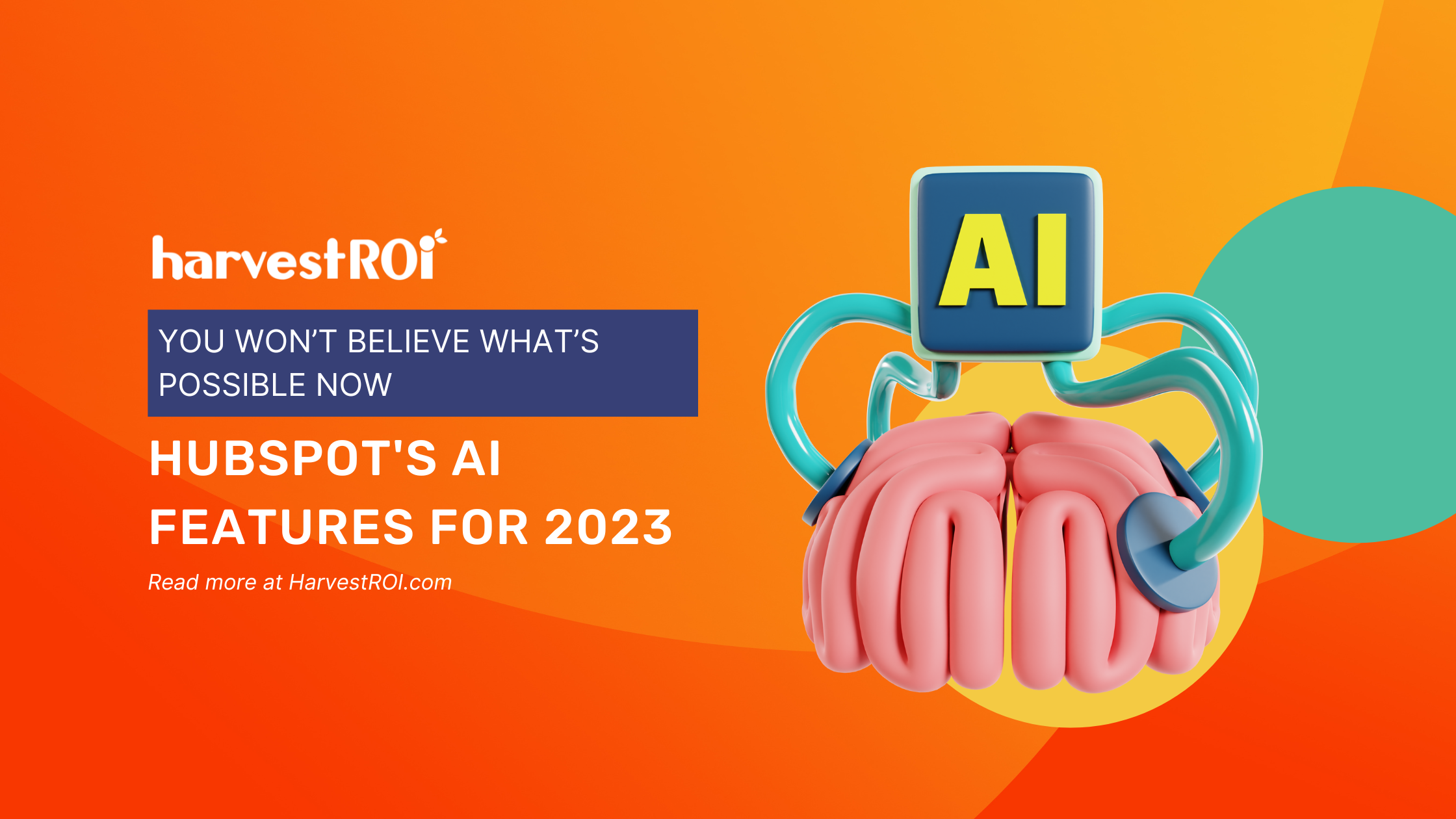 HubSpot AI Updates Blog Post